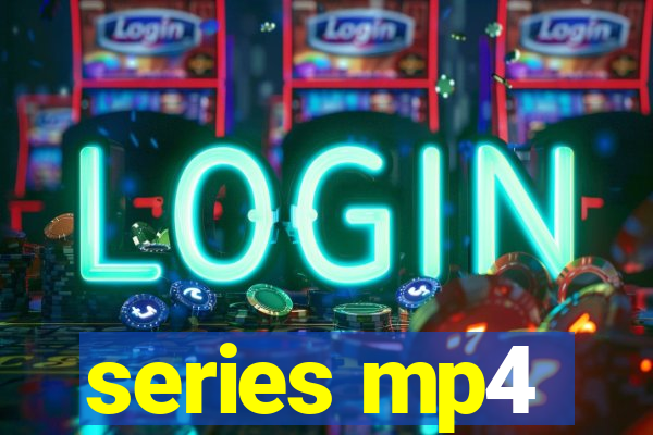 series mp4